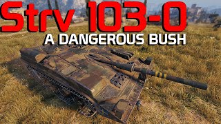 A DANGEROUS bush: Strv 103-0 | World of Tanks