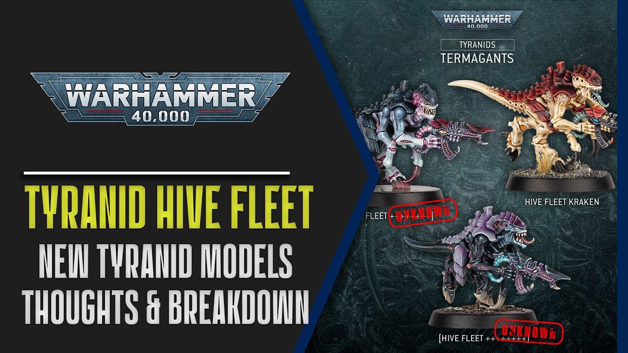 Tyranid Hive Fleet Models Teased Warhammer 40k New Edition YouTube Tyranid Hive Fleet Models Teased Warhammer 40k New Edition YouTube