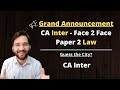 CA Inter Face 2 Face Batch Announcement May&#39;23 ! City? ICAI CA Intermediate CA Foundation