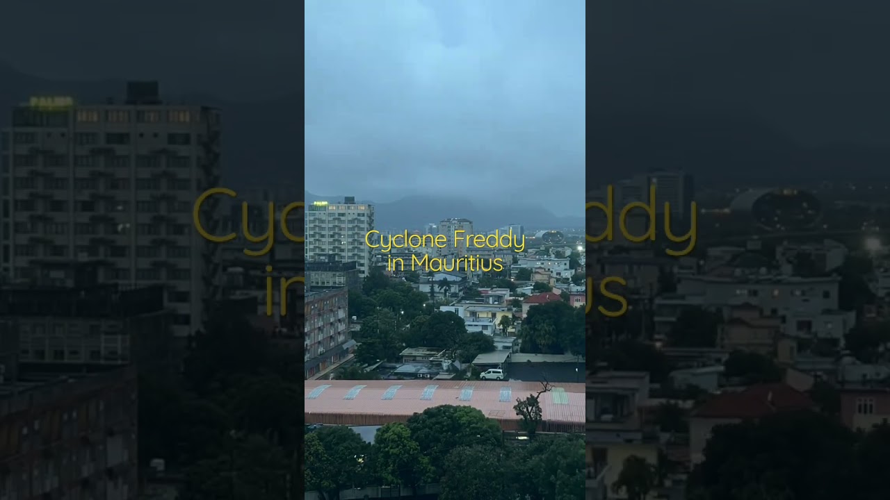Cyclone Freddy in Mauritius 😰😰😰