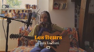 Les Fleurs - Clara Luciani (cover)