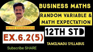 12th Std BM Ex.6.2(5) Let X be a continuous random variable with probability density function f(x)=