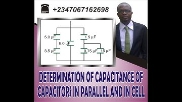 Determination of the Effective Capacitance of Capacitors in parallel and in series
