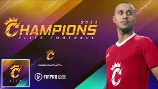 CHAMPIONS ELITE FOOTBALL 2024 - BETA GAMEPLAY [60 FPS]