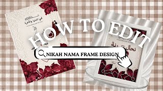 How to edit nikah nama frame 💗
