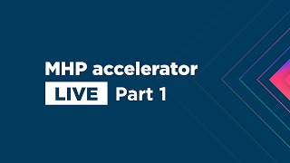 MHP accelerator LIVE (Teaser|Part 1)