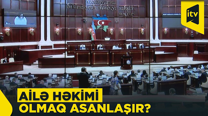 Milli Məclisdə ailə həkimliyi ilə bağlı mühüm təklif