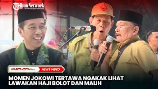 Momen Jokowi Tertawa Ngakak Lihat Lawakan Haji Bolot dan Malih