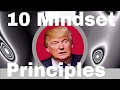 10 Mindset Principles Trump used to Win the Presidency