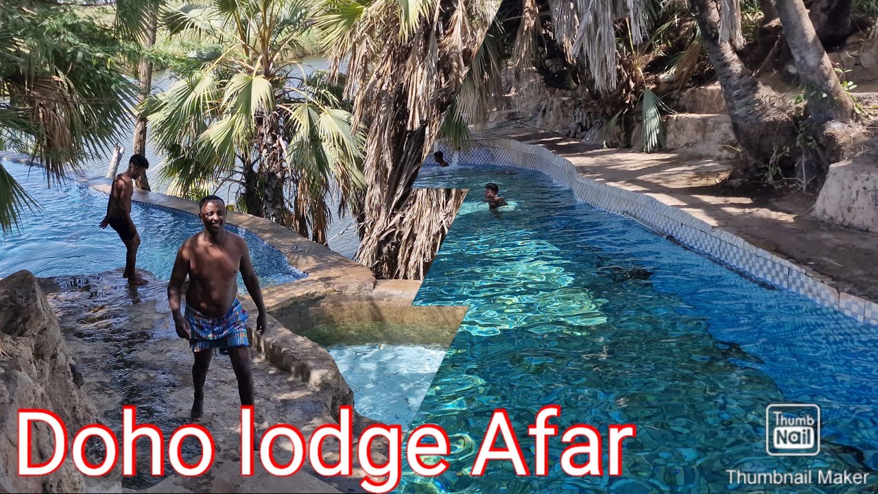 ጉዞ ወደ አፋር ዶሎ ሎጅ እና ውሎ። Doho Lodge & Hot Springs Ethiopia.
