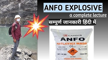 Anfo Explosive |Complete information on Anfo in hindi |सम्पुर्ण जानकारी एक वीडियो मे | Mining Mantra