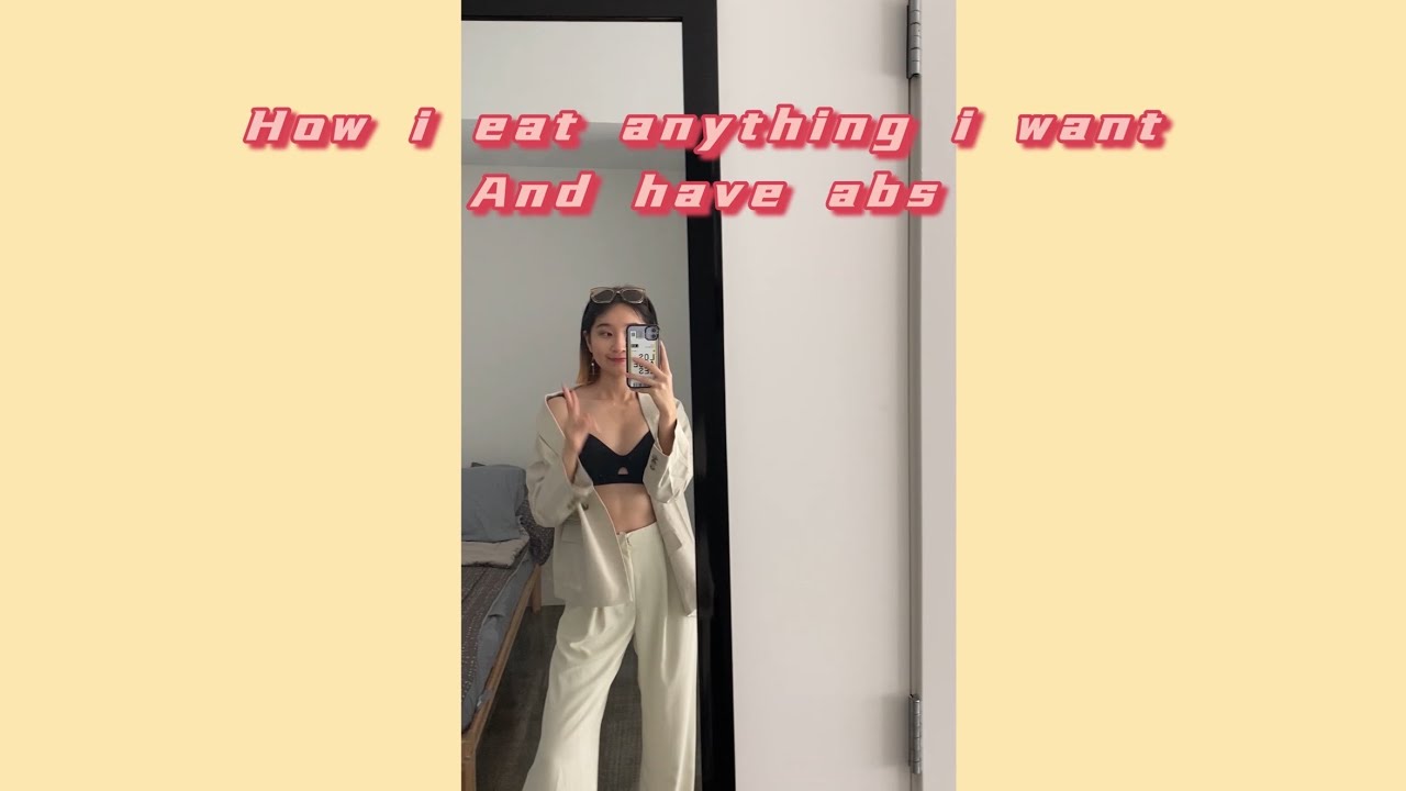 How I eat anything I want and have abs 