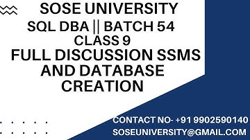 Batch 54 Sql DBA Class 9 Full Discussion SSMS and Database Creation || Contact +91 9902590140