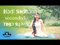 Nadi sodhana secondo lo yoga su misura