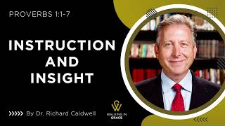 Instruction and Insight | Proverbs 1:1-7