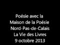 Herv leroy pour la maison de la posie npdc   la vie des livres  9 octobre 2013