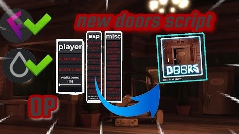 New doors script | go to pin comment to try the script enjoy credit to zoophiliaphobic#6287