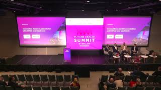 Future Health Summit 26 Day 2 Part 04
