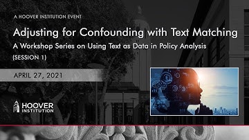Hoover Institution Workshop On Using Text As Data In Policy Analysis