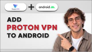 Android पर Proton VPN कैसे जोड़ें [2026 संपूर्ण गाइड] screenshot 2