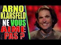 Arno klarsfeld ne vous aime pas 