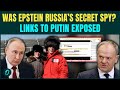 Jeffrey Epstein Was Putin's Spy In U.S? EXPLOSIVE Claims Link S*x Trafficker to Russia’s Spy Web