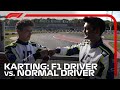 Karting challenge f1 driver vs normal driver