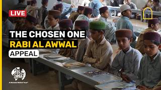 The Chosen one Rabi' al - Awwal | Live Appeals