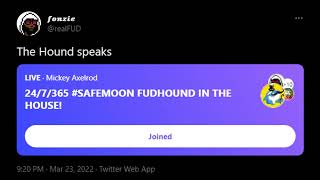 Safemoon 24/7 365 - Hound Speaks