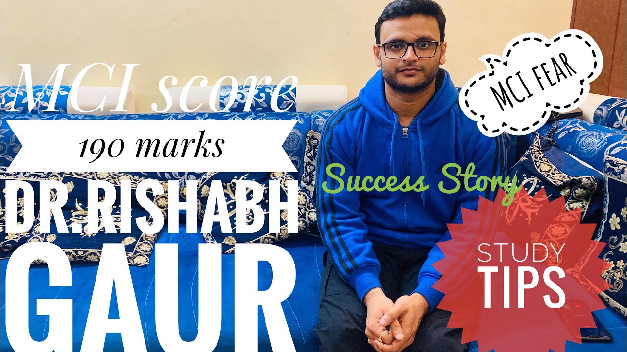 FMGE(MCI) Exam Success Story of Dr. Rishabh Gaur ,study tips, strategies.