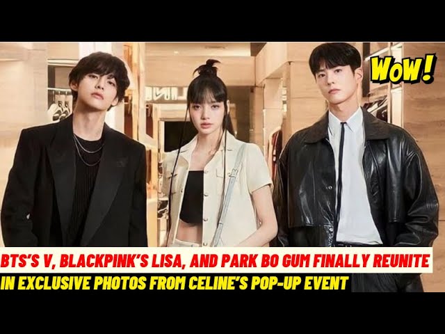 BTS's V, BLACKPINK's Lisa, and Park Bo-gum reunite at Cannes