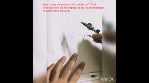 How to draw a line segment of given length ?