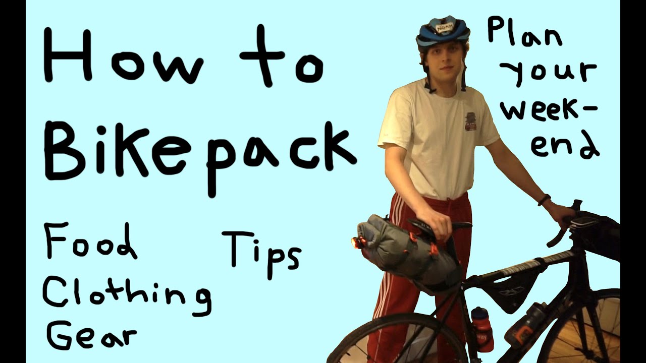 Weekend Bike Packing Tutorial