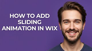 How to Add Sliding Animation In Wix - GUIDE!