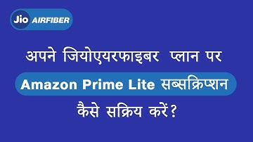 How to Activate Amazon Prime Lite Offer on Your JioAirFiber Plan (Hindi)