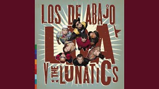 Video thumbnail of "Los de Abajo - Tan Lejos, Tan Cerca"