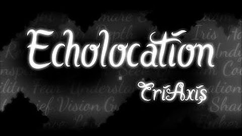 Geometry Dash - Echolocation by TriAxis