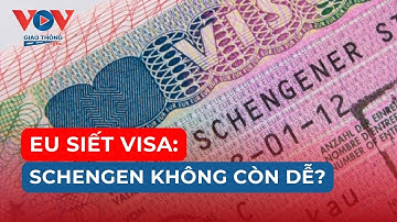 EU siết visa: 60+ quốc gia nguy cơ mất quyền miễn thị thực vào Schengen | VOV Giao thông