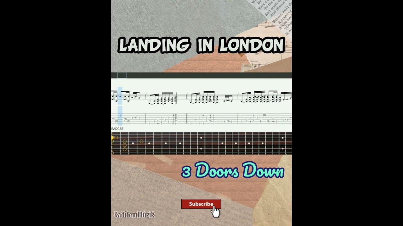3 Doors Down Landing In London Chords Best part of Landing in London by 3 Doors Down Easy Fingerstyle Guitar
