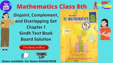 Lec # 02 Overlapping  Complement Disjoint set chap 1 Sindh board | Set operation | Chap 1 8th Math