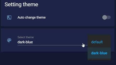 #HomeAssistant - Auto change theme on Home Assistant