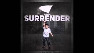 Bizzle - Surrender (feat. Monty G)