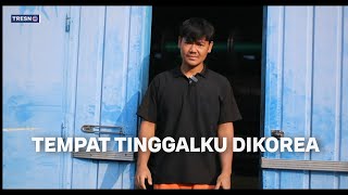 TEMPAT TINGGALKU DIKOREA| indramayu