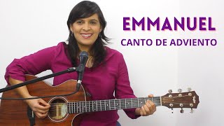 CANTO DE COMUNIÓN DE ADVIENTO - EMMANUEL - letra y acordes chords