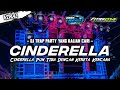 Dj cinderella trap party yang kalian cari  alif remix reborn  fitri 014