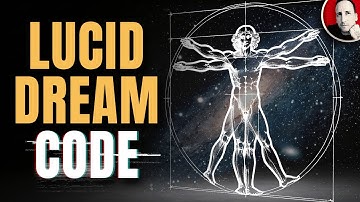 Unlock The Lucid Dreaming Code