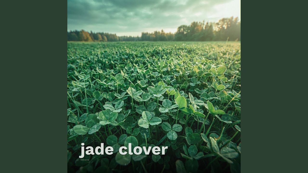 Guarda Jade Clover su YouTube Guarda Jade Clover su YouTube