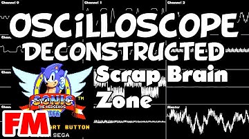 Sonic 1 (FM MOD - master system) - Scrap Brain Zone - Oscilloscope Deconstruction