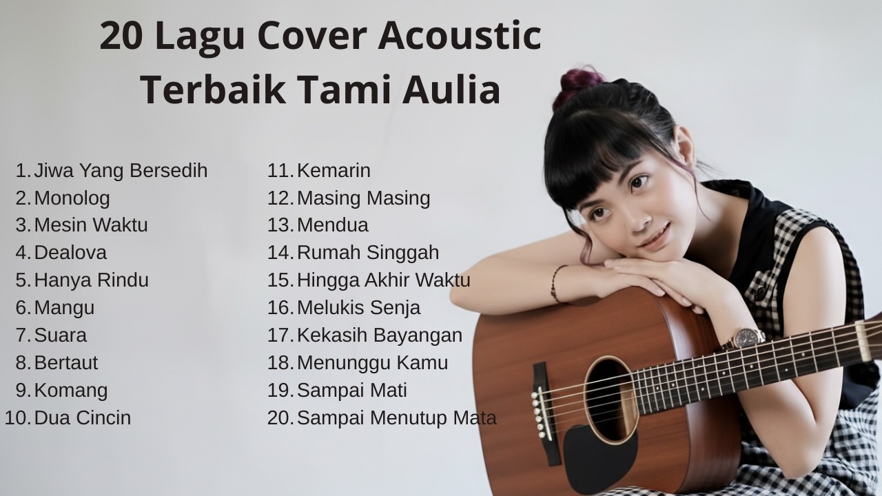Lagu Acoustic Terbaik Tami Aulia | Full Album Cover Indonesia