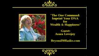 The One Command: Imprint Your DNA for Wealth and Happiness